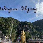 Malaysian odessey