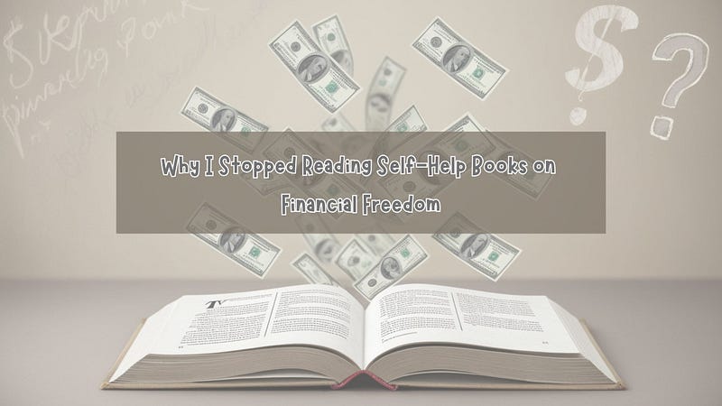 In fact, breaking free from the self-help books helped me in many ways